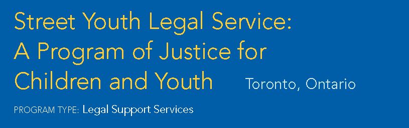 Street Youth Legal Service: A Program of Justice for Children and Youth